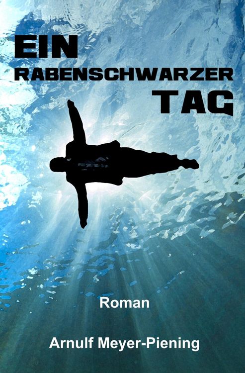 Produktbild: Ein rabenschwarzer Tag