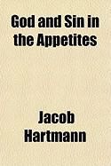 Produktbild: God and Sin in the Appetites