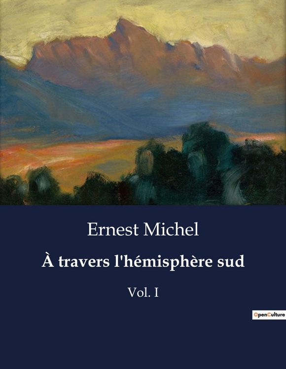 Produktbild: &Agrave; travers l'h&eacute;misph&egrave;re sud