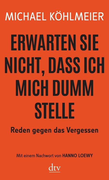 Produktbild: Erwarten Sie nicht, dass ich mich dumm stelle