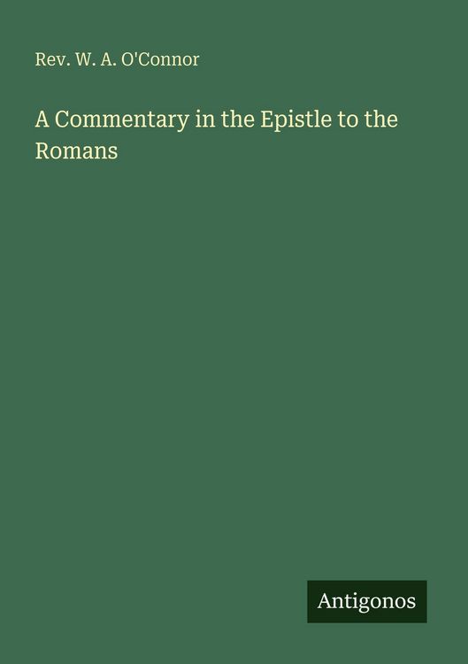 Produktbild: A Commentary in the Epistle to the Romans