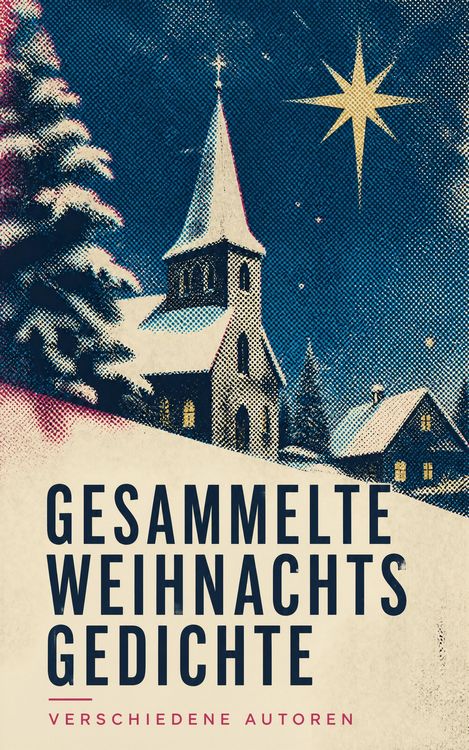 Produktbild: Gesammelte Weihnachtsgedichte