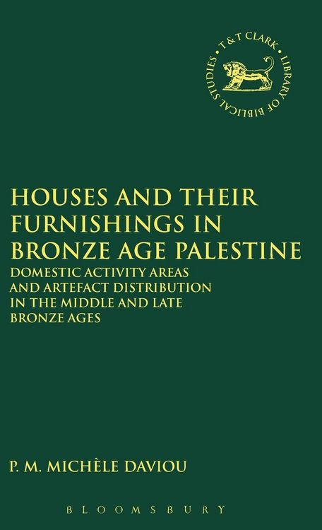 Produktbild: Houses and their Furnishings in Bronze Age Palestine