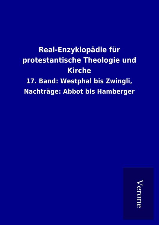 Produktbild: Real-Enzyklop&auml;die f&uuml;r protestantische Theologie und Kirche