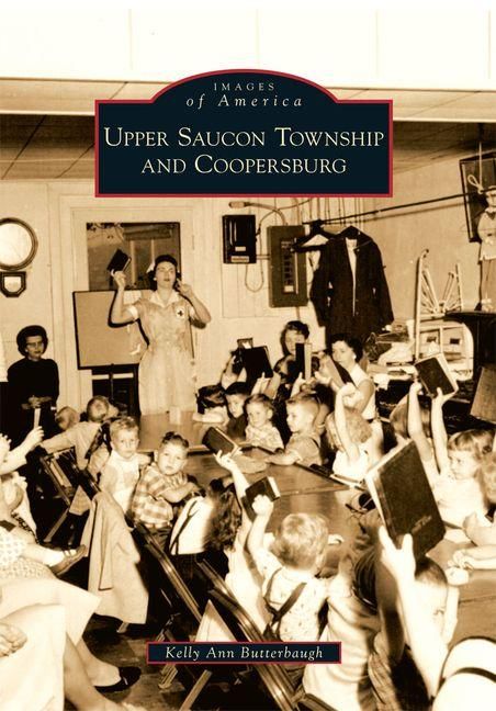 Produktbild: Upper Saucon Township and Coopersburg