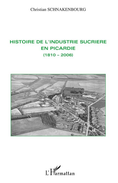 Produktbild: Histoire de l'industrie sucri&egrave;re en Picardie