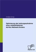 Produktbild: Optimierung der Leistungsaufnahme eines solarbetriebenen Ad-Hoc-Netzwerk-Knotens