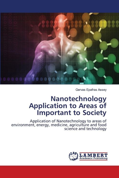 Produktbild: Nanotechnology Application to Areas of Important to Society