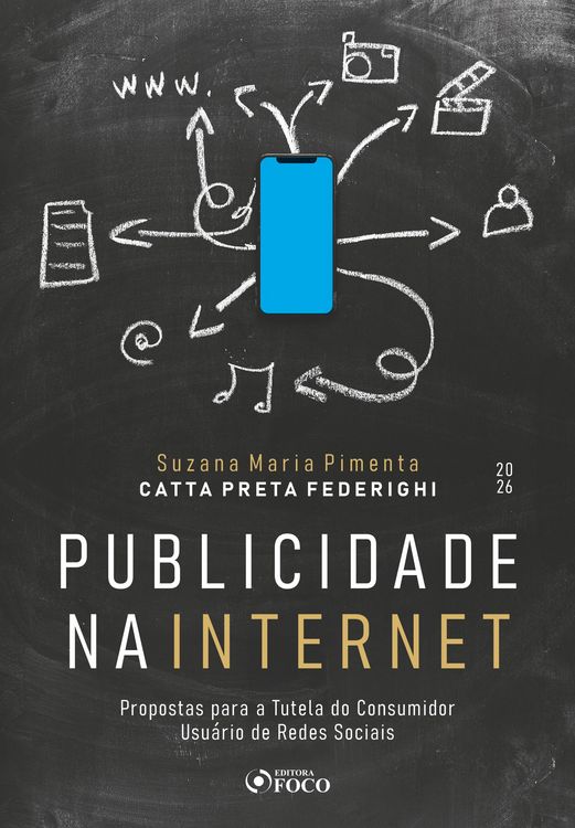 Produktbild: Publicidade na Internet - Propostas para a Tutela do Consumidor Usu&aacute;rio de Redes Sociais - 1&ordf; Ed - 2026