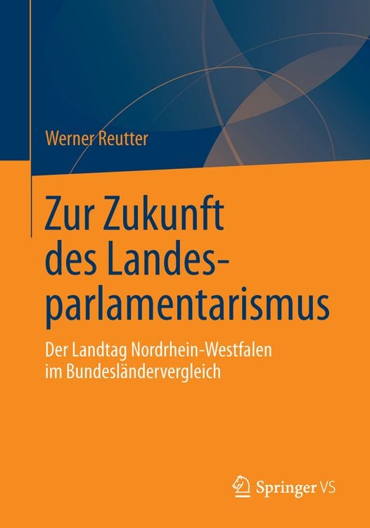 Produktbild: Zur Zukunft des Landesparlamentarismus