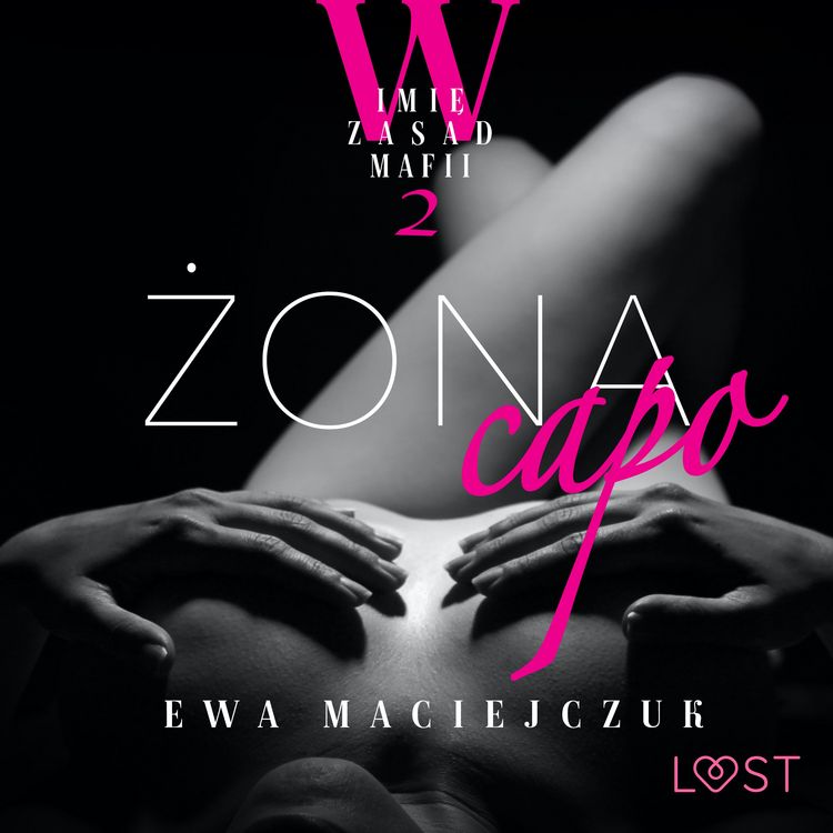 Produktbild: W imię zasad mafii 2: Żona capo &ndash; opowiadanie erotyczne
