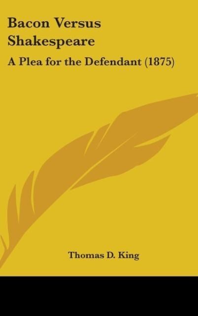 Produktbild: King, T: Bacon Versus Shakespeare