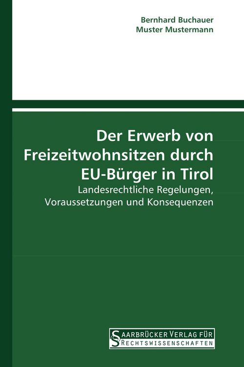 Produktbild: Der Erwerb von Freizeitwohnsitzen durch EU-B&uuml;rger in Tirol