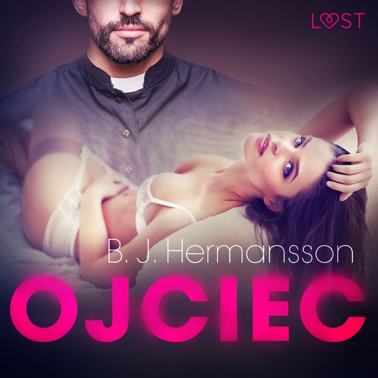 Produktbild: Ojciec &ndash; opowiadanie erotyczne