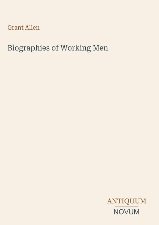 Produktbild: Biographies of Working Men
