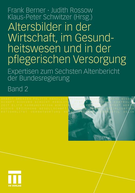 Produktbild: Altersbilder in der Wirtschaft, im Gesundheitswesen und in der pflegerischen Versorgung