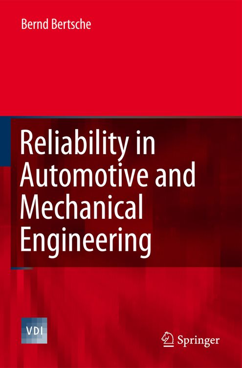 Produktbild: Reliability in Automotive and Mechanical Engineering