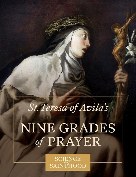 Produktbild: St. Teresa of Avila's Nine Grades of Prayer