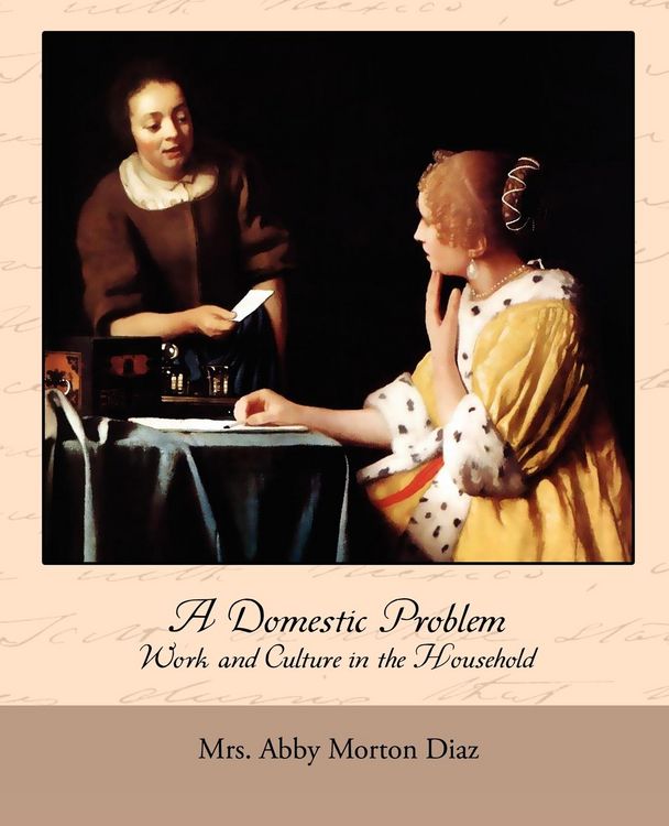 Produktbild: A Domestic Problem - Work and Culture in the Household