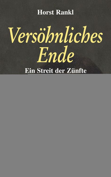 Produktbild: Rankl, H: Vers&ouml;hnliches Ende