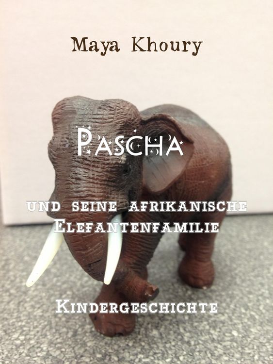 Produktbild: Pascha und seine afrikanische Elefantenfamilie