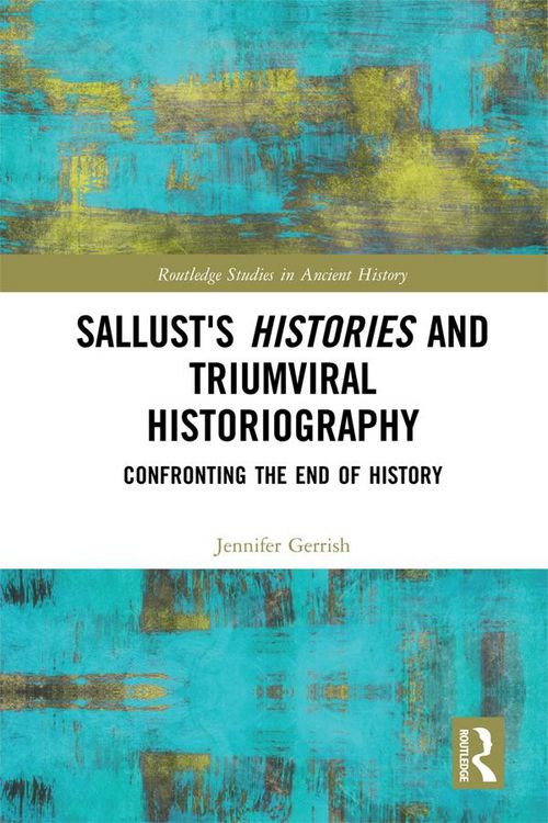 Produktbild: Sallust's Histories and Triumviral Historiography
