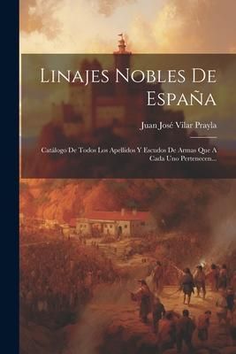 Produktbild: Linajes Nobles De Espa&ntilde;a