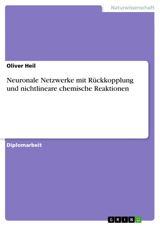 Produktbild: Neuronale Netzwerke mit R&uuml;ckkopplung und nichtlineare chemische Reaktionen