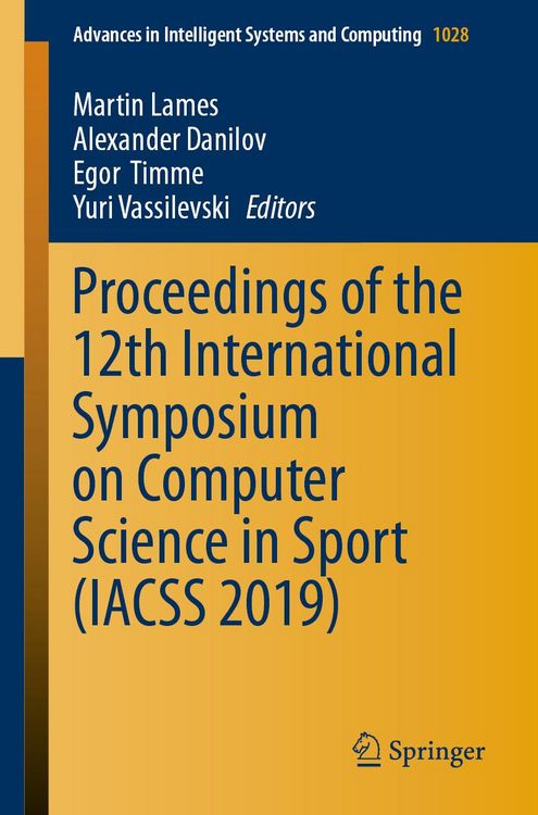 Produktbild: Proceedings of the 12th International Symposium on Computer Science in Sport (IACSS 2019)
