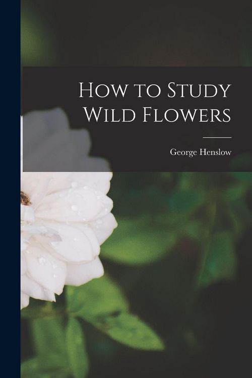 Produktbild: How to Study Wild Flowers