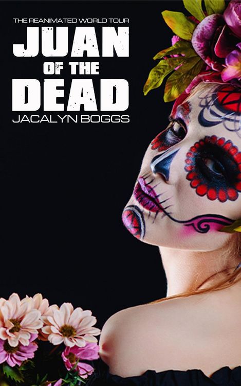 Produktbild: Juan of the Dead (The Reanimated World Tour)