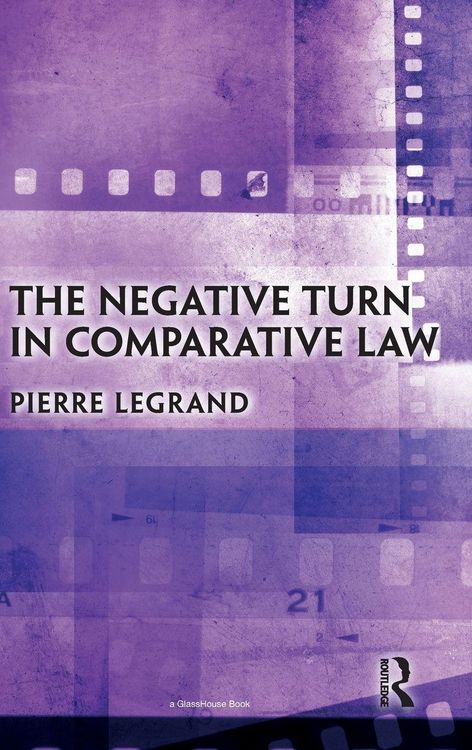 Produktbild: The Negative Turn in Comparative Law