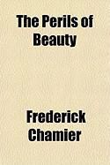 Produktbild: The Perils of Beauty
