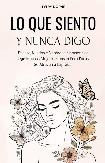 Produktbild: Lo Que Siento y Nunca Digo