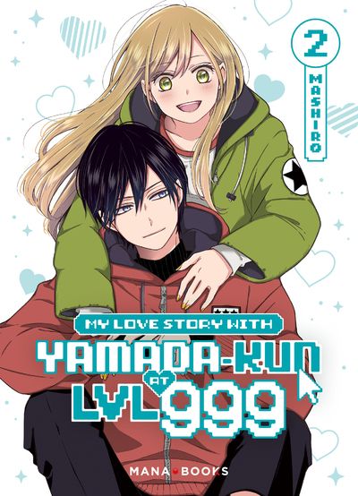 Produktbild: My love story with Yamada-kun at LVL 999. Tome 2