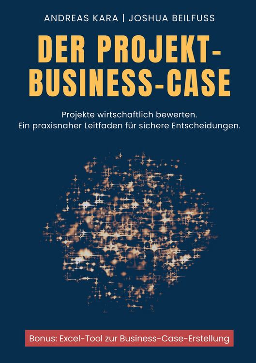 Produktbild: Der Projekt-Business-Case