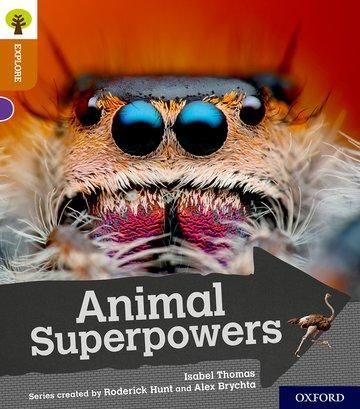 Produktbild: Oxford Reading Tree Explore with Biff, Chip and Kipper: Oxford Level 8: Animal Superpowers