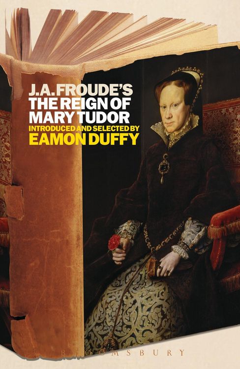 Produktbild: J.A. Froude's Mary Tudor