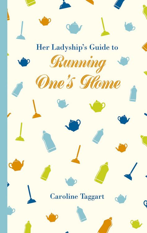 Produktbild: Her Ladyship's Guide to Running One's Home