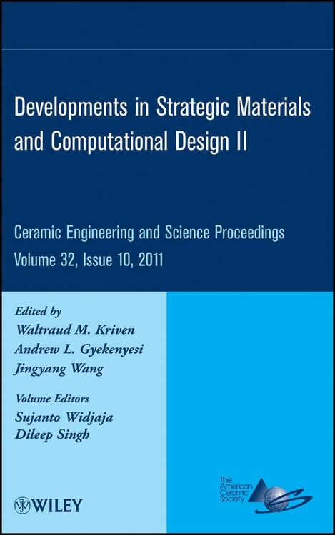 Produktbild: Developments in Strategic Materials and Computational Design II, Volume 32, Issue 10