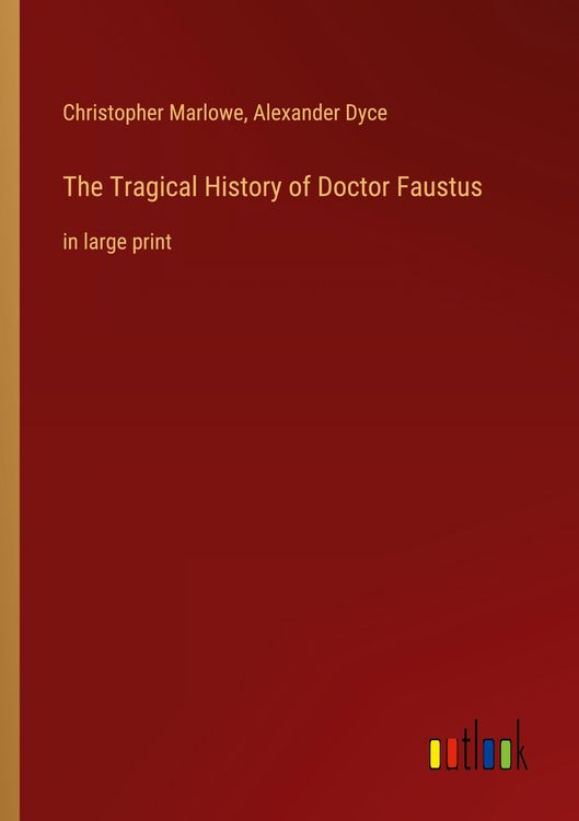 Produktbild: The Tragical History of Doctor Faustus