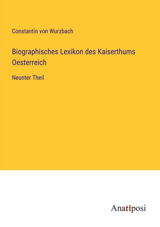 Produktbild: Biographisches Lexikon des Kaiserthums Oesterreich
