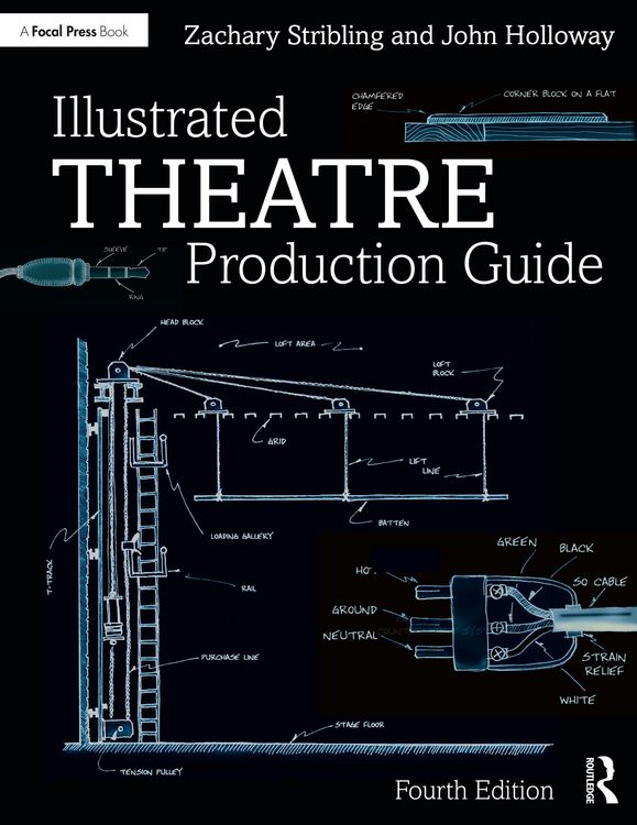 Produktbild: Illustrated Theatre Production Guide