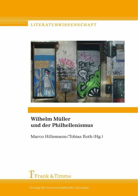 Produktbild: Wilhelm M&uuml;ller und der Philhellenismus