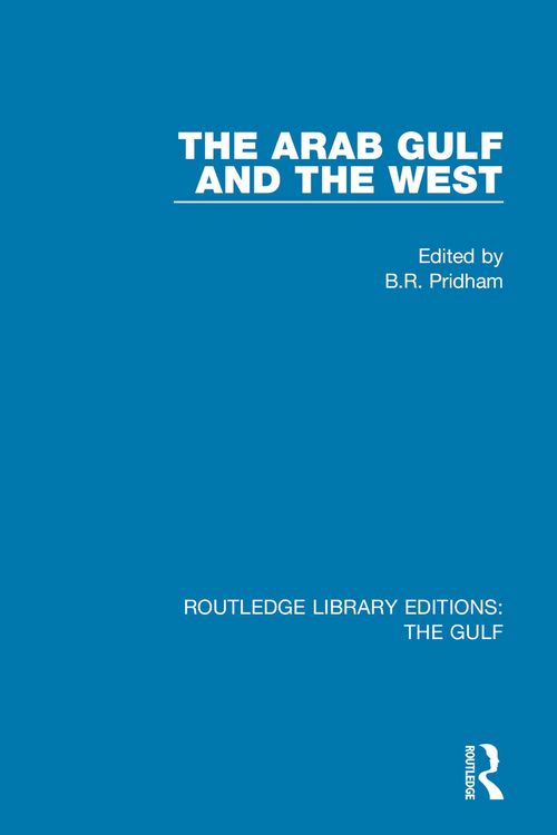 Produktbild: The Arab Gulf and the West