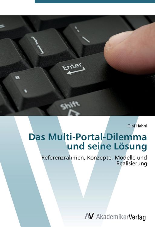 Produktbild: Das Multi-Portal-Dilemma und seine L&ouml;sung