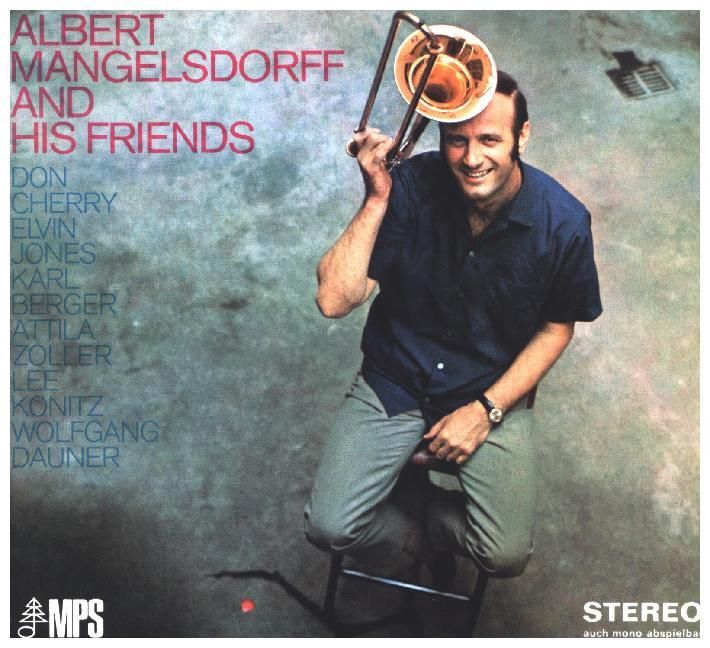 Produktbild: Albert Mangelsdorff And His Friends