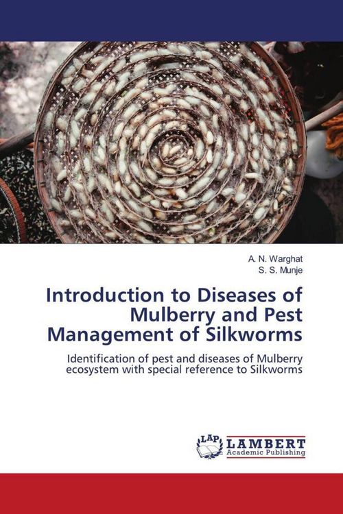 Produktbild: Introduction to Diseases of Mulberry and Pest Management of Silkworms