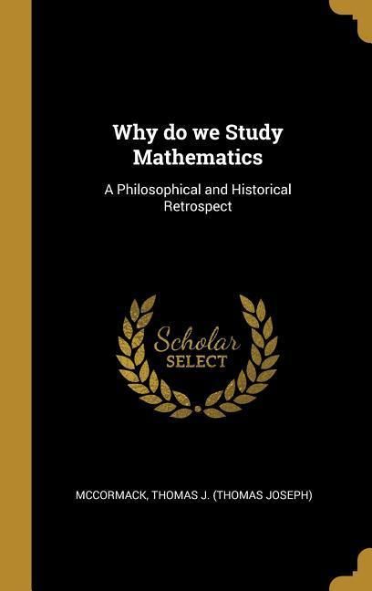 Produktbild: Why do we Study Mathematics