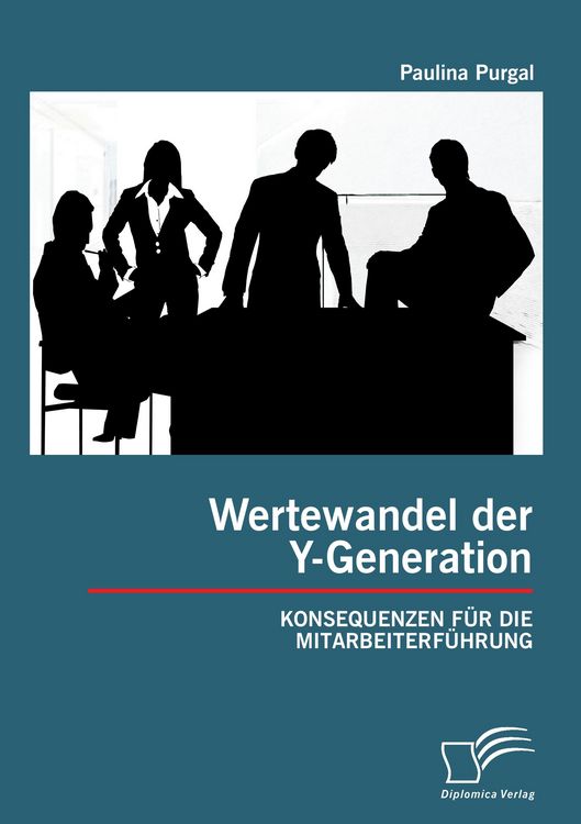 Produktbild: Wertewandel der Y-Generation: Konsequenzen f&uuml;r die Mitarbeiterf&uuml;hrung